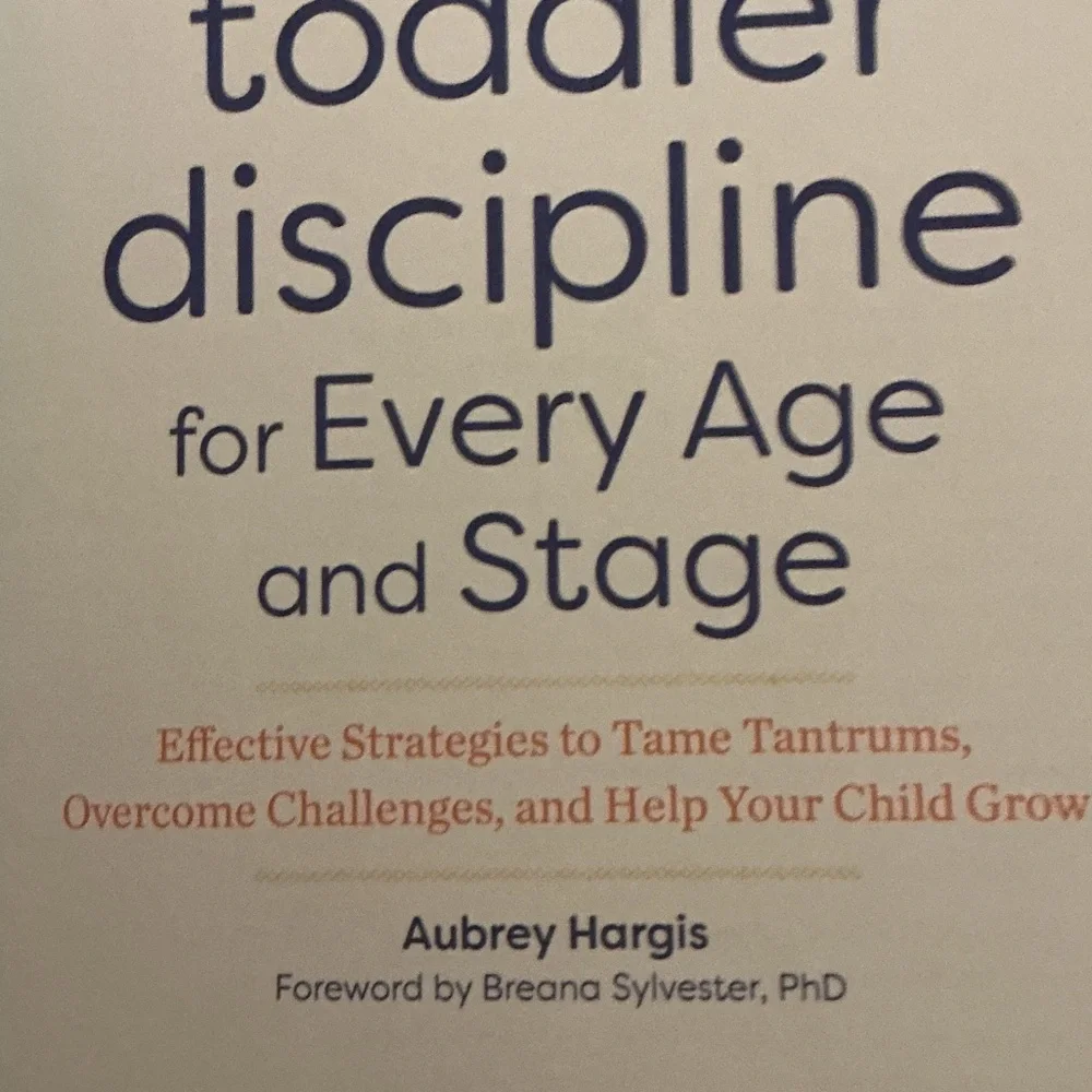 Toddler Discipline for Every Age and Stage Journal